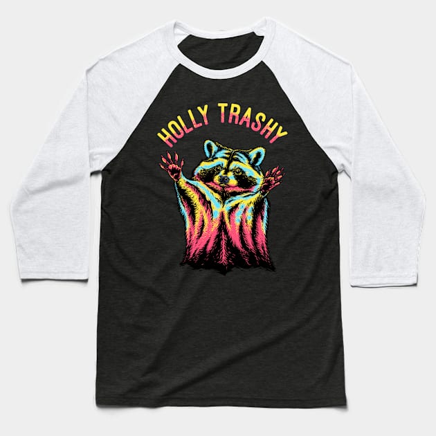 holly trashy Baseball T-Shirt by sober artwerk